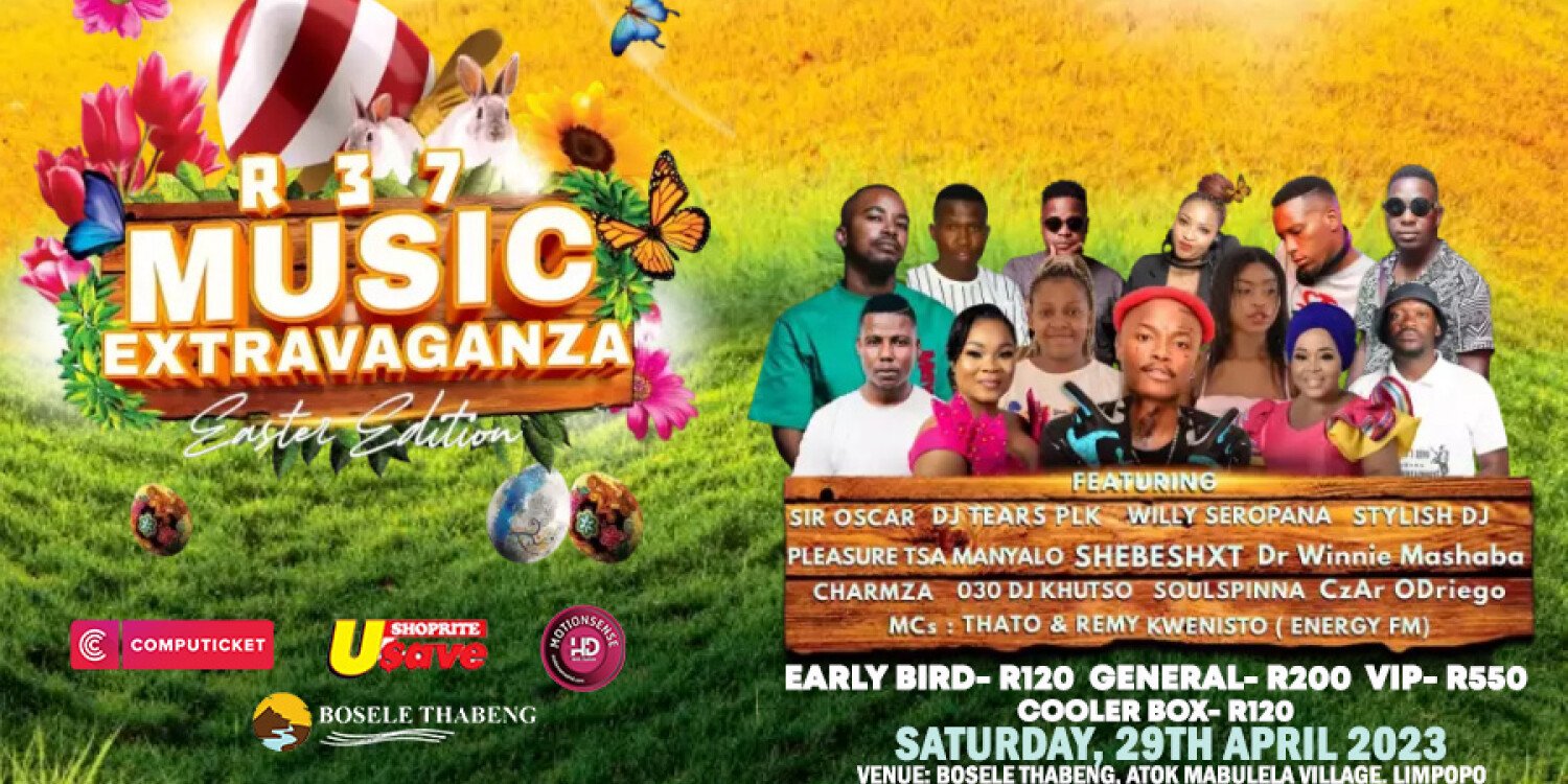 Bosele Thabeng R37 Music Extravaganza