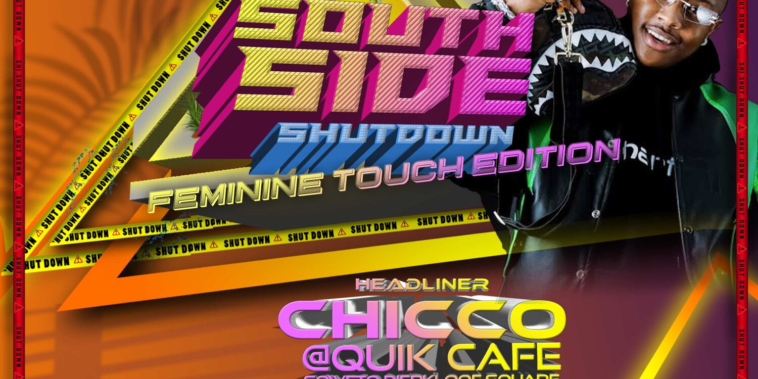 SOUTHSIDE SHUTDOWN (FEMININE TOUCH EDITION) 