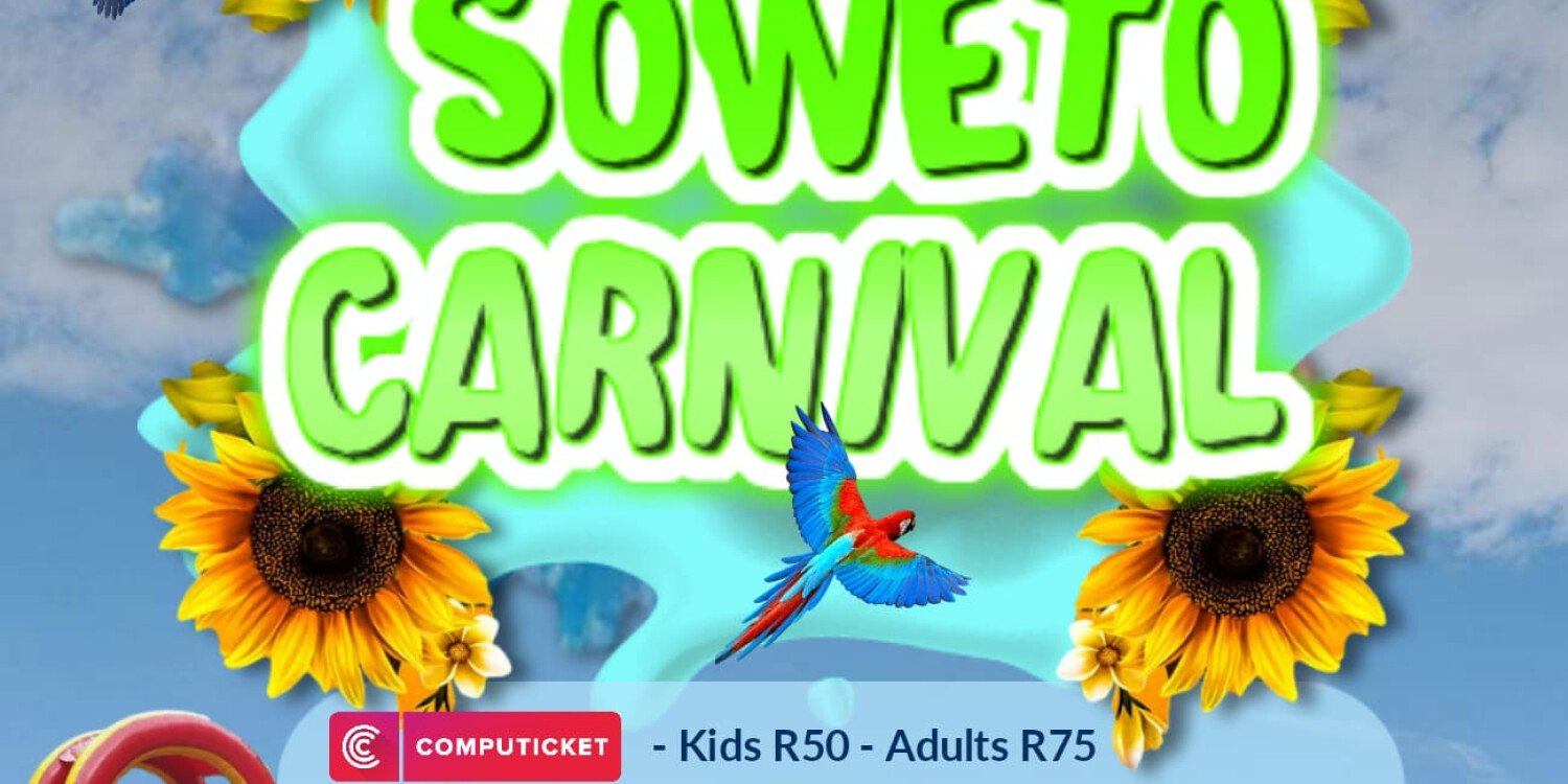 Soweto Carninval - Copy Event