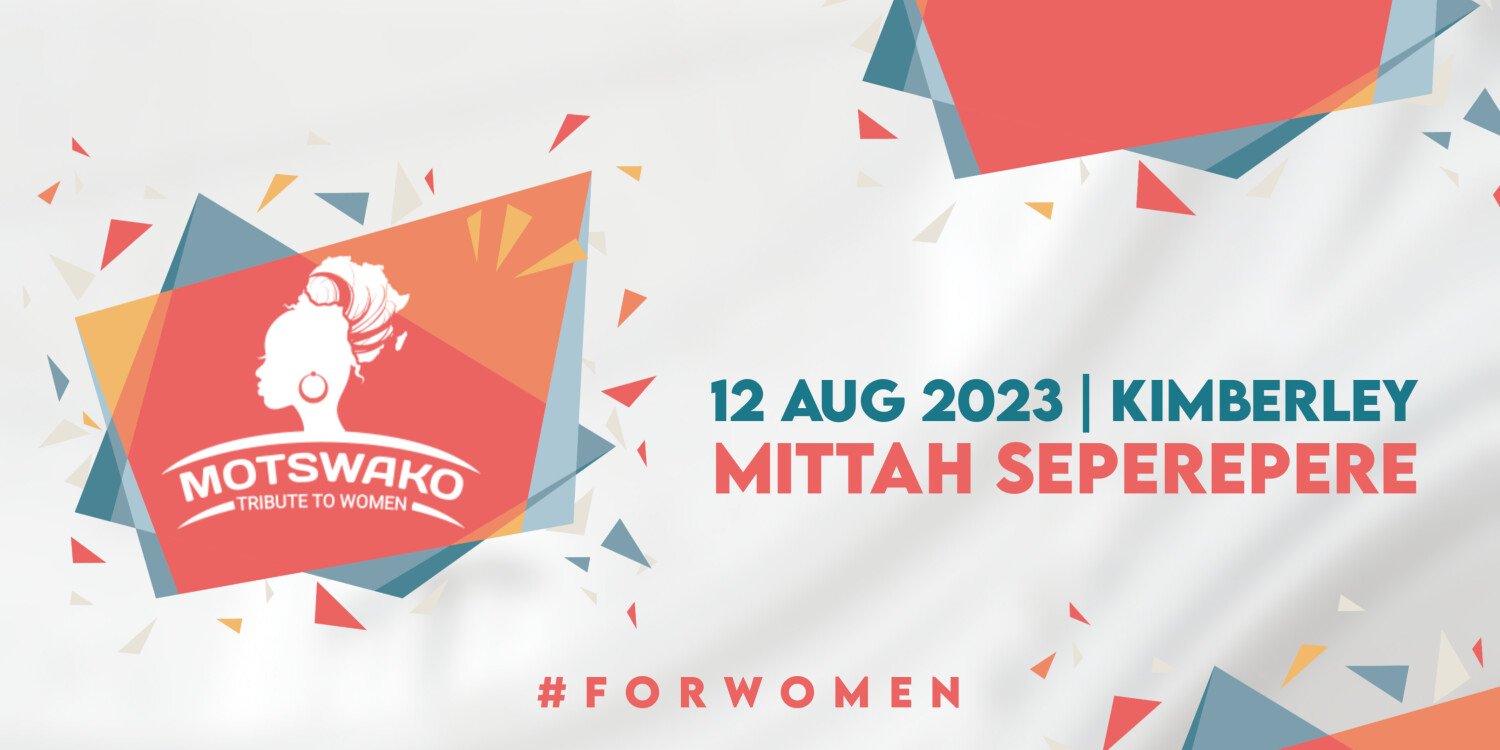 Motswako : Tribute to Women 2023