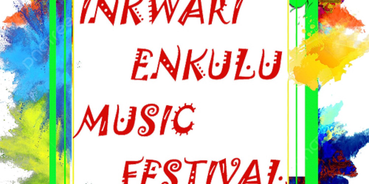 INKWARI ENKULU MUSIC FESTIVAL