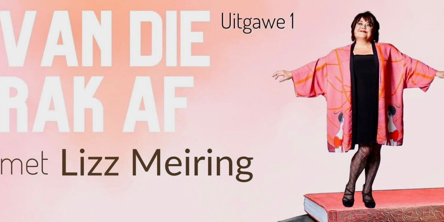 Kalfiefees Van die Rak af - Lizz Meiring