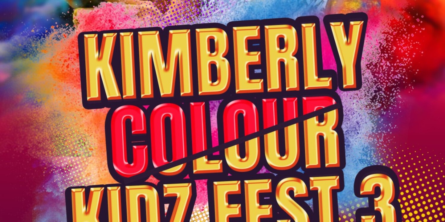 Kimberley Kids Fest with Colour 3- Kimberley 