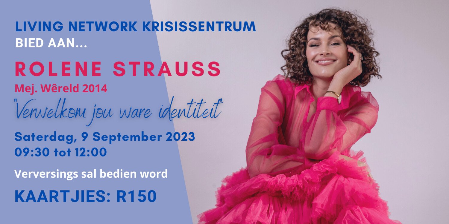 Living Network Krisissentrum met Rolene Strauss