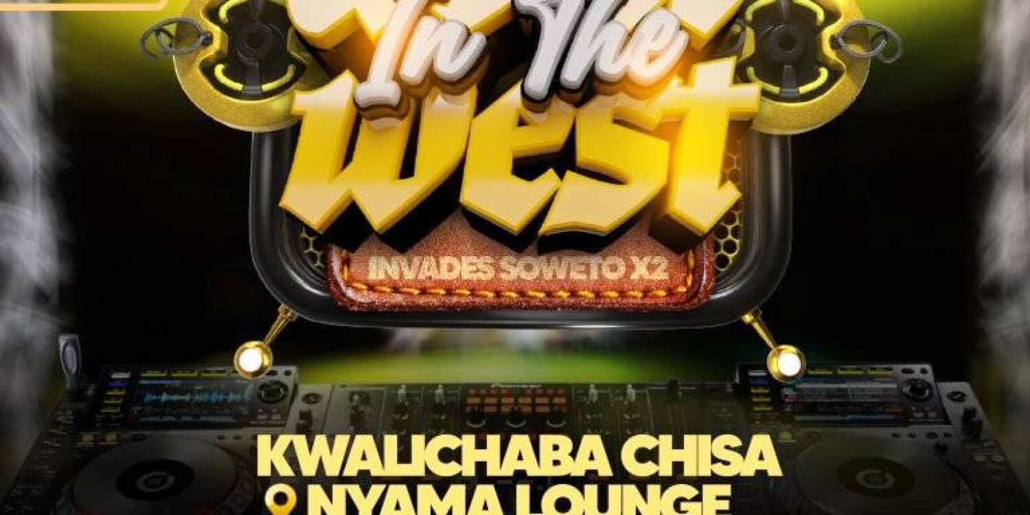 DO IT IN THE WEST INVADES SOWETO