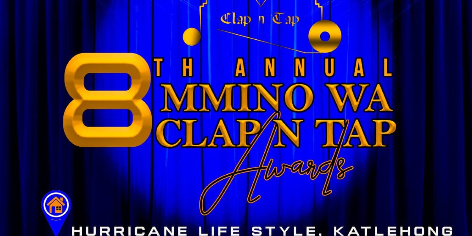 8th Mmino Wa Clap N Tap Awards Ceremony 