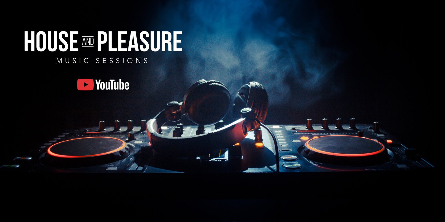 House and Pleasure Music Sessions