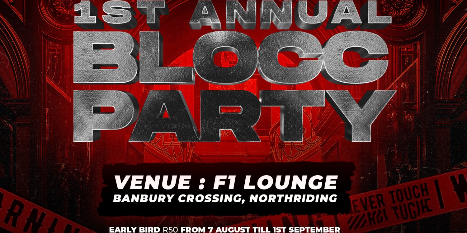 1st Annual BloccParty 