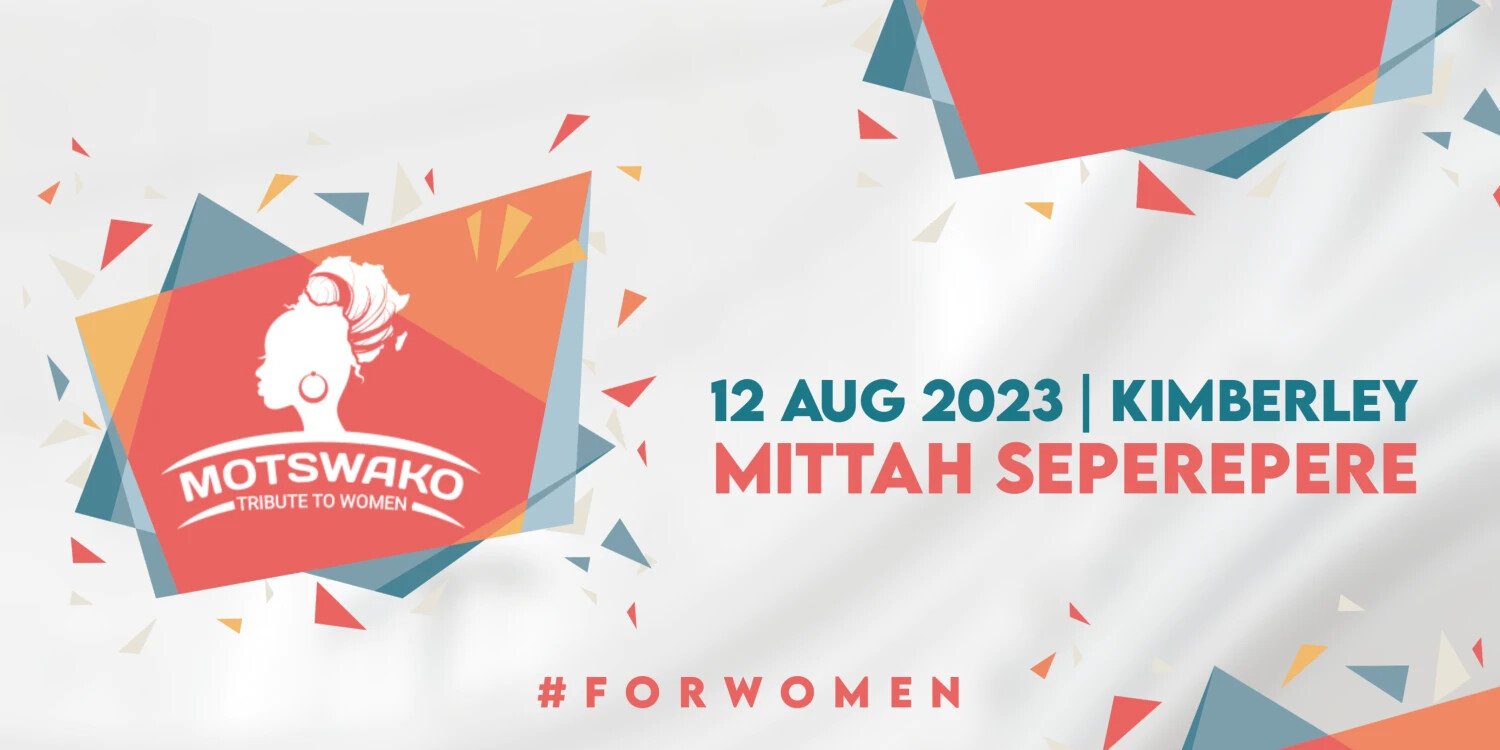 Motswako: Tribute to Women 2023
