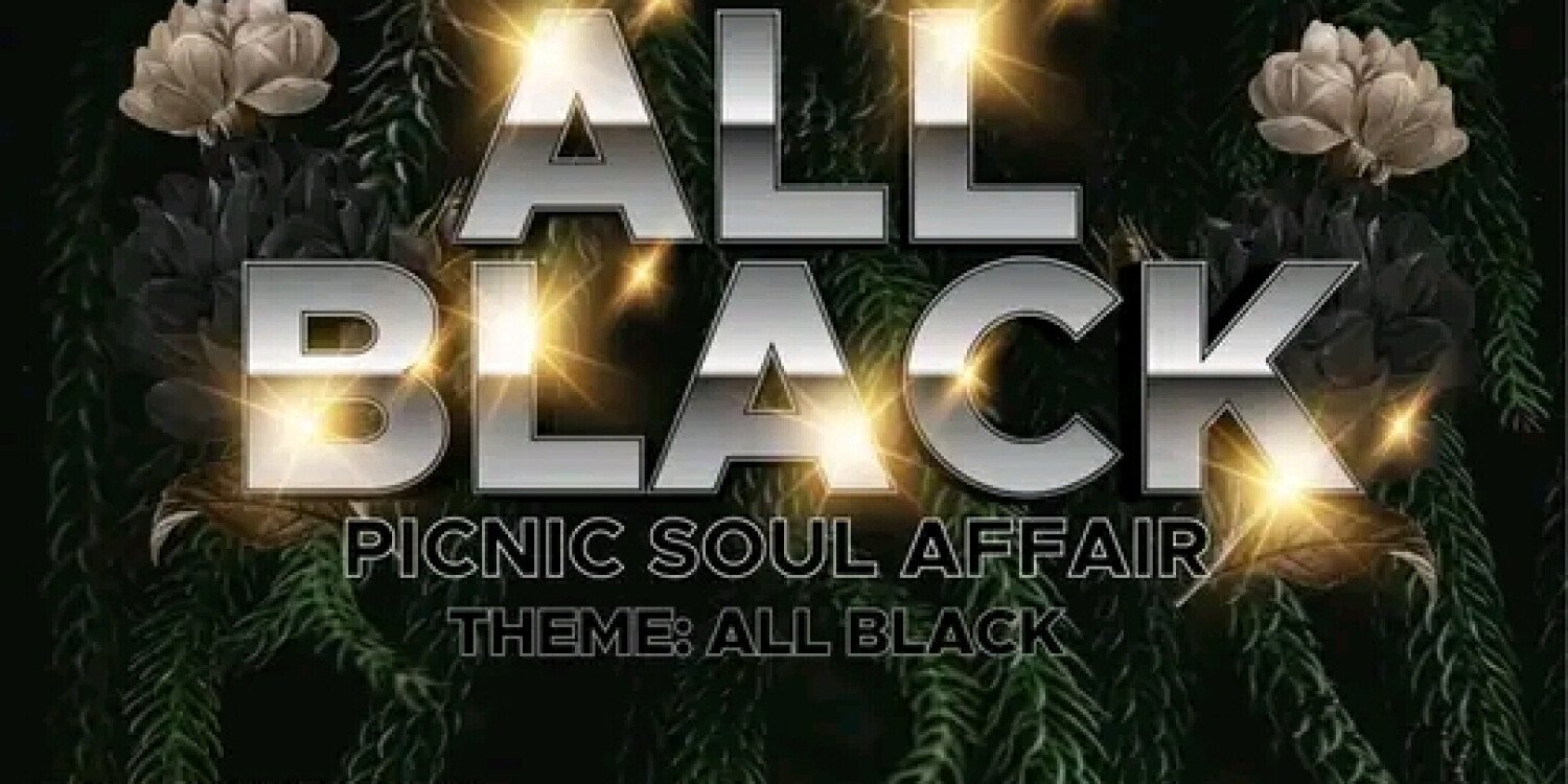 All Black Picnic Soul Affair