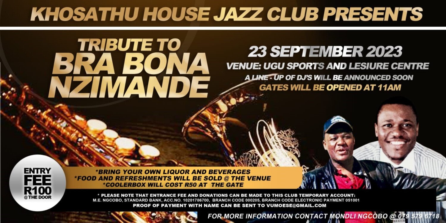 TRIBUTE TO BRA BONA NZIMANDE JAZZ SESSION