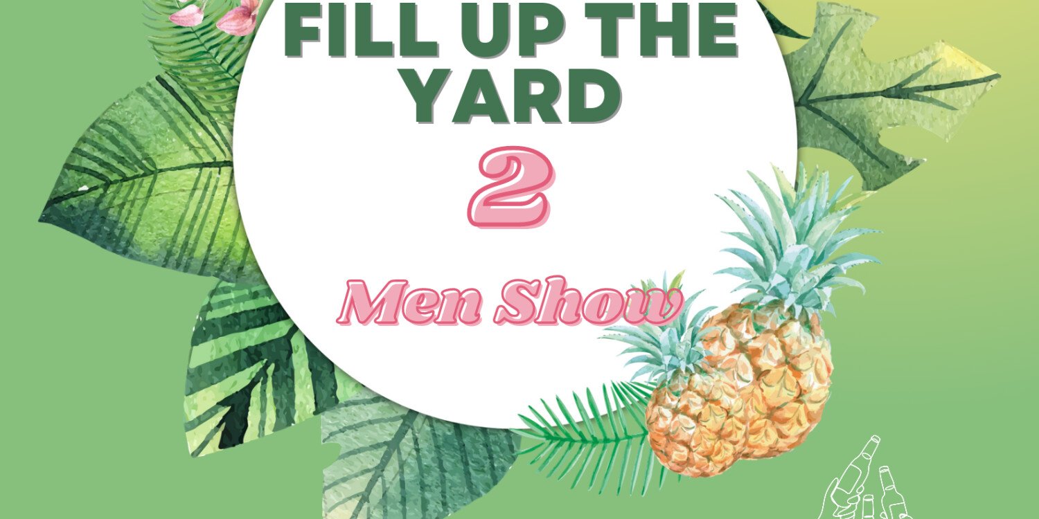 Fill Up The Yard