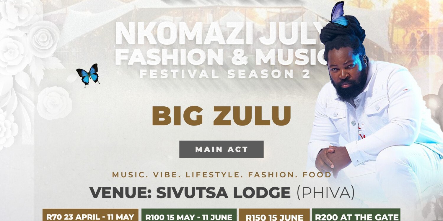 Nkomazi July Fashion Music Festival
