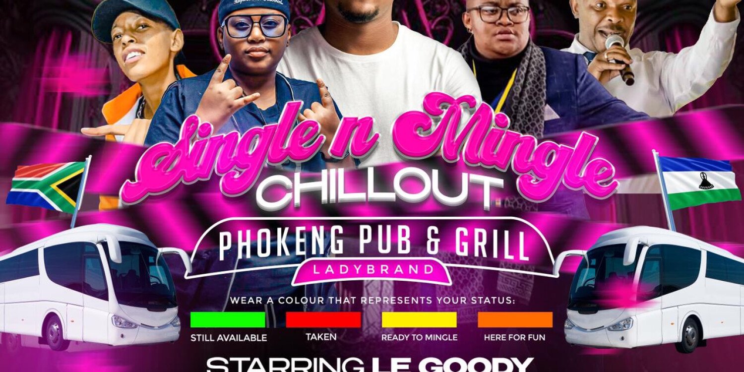Phokeng Single and Mingle Chillout
