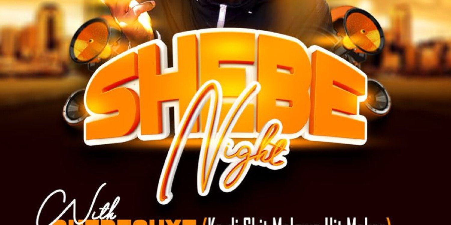 SHEBE NIGHT