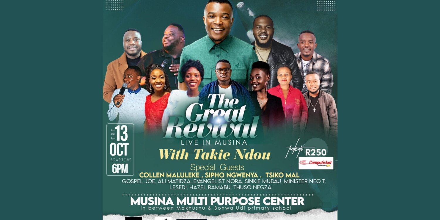 The Great Revival With Takie Ndou Live in Musina