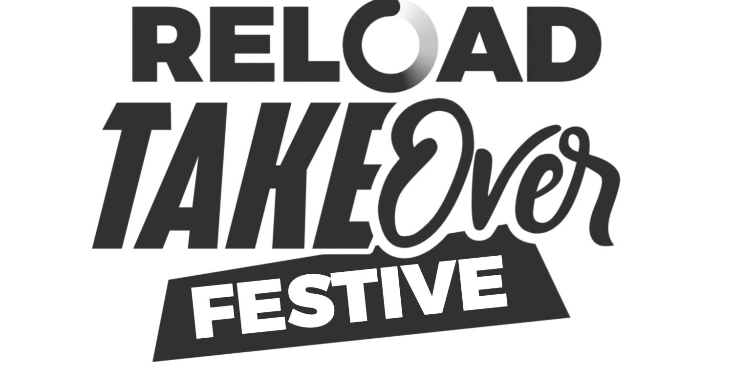 Reload Takeover Festive 