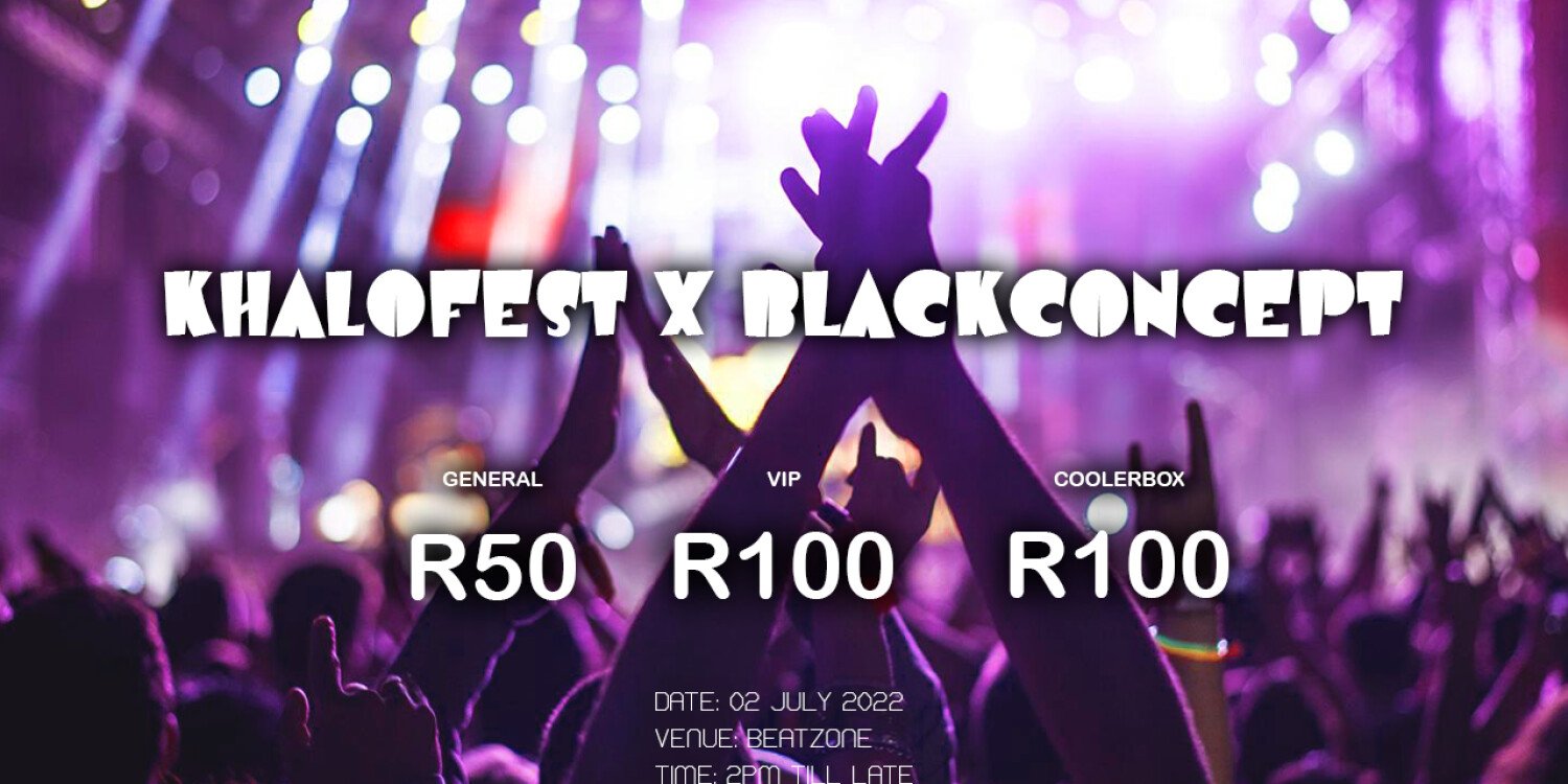KHALOFEST X BLACKCONCEPT