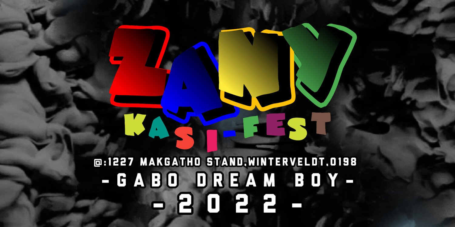ZANY KASI FEST