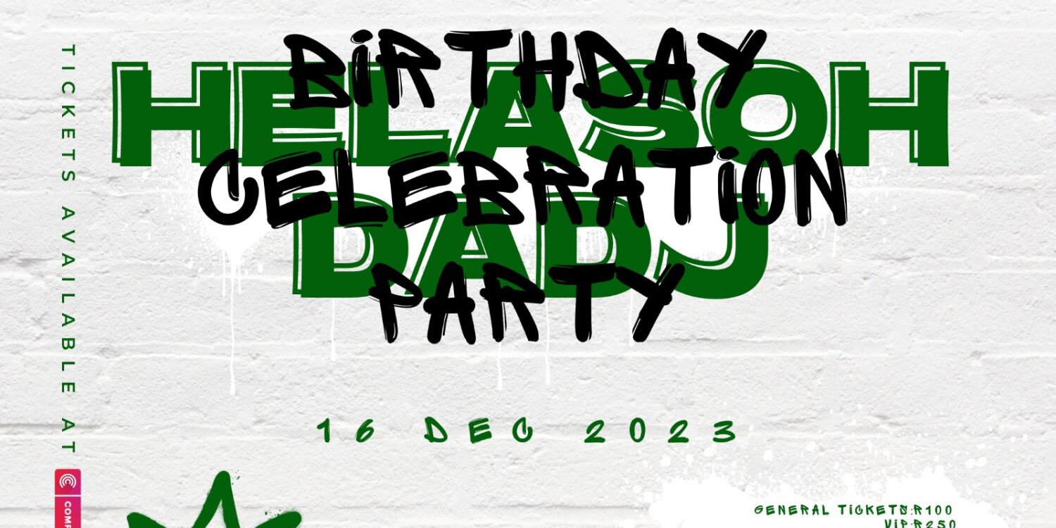 HelaSoh DaDj Birthday Celebration  - Copy Event