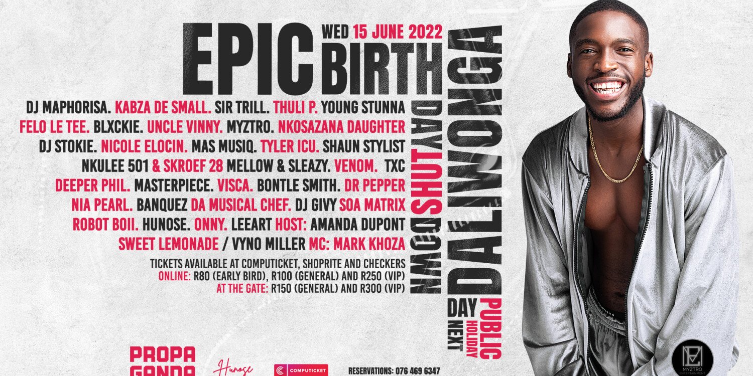 Daliwonga Epic Birthday Shutdown @ Propaganda  
