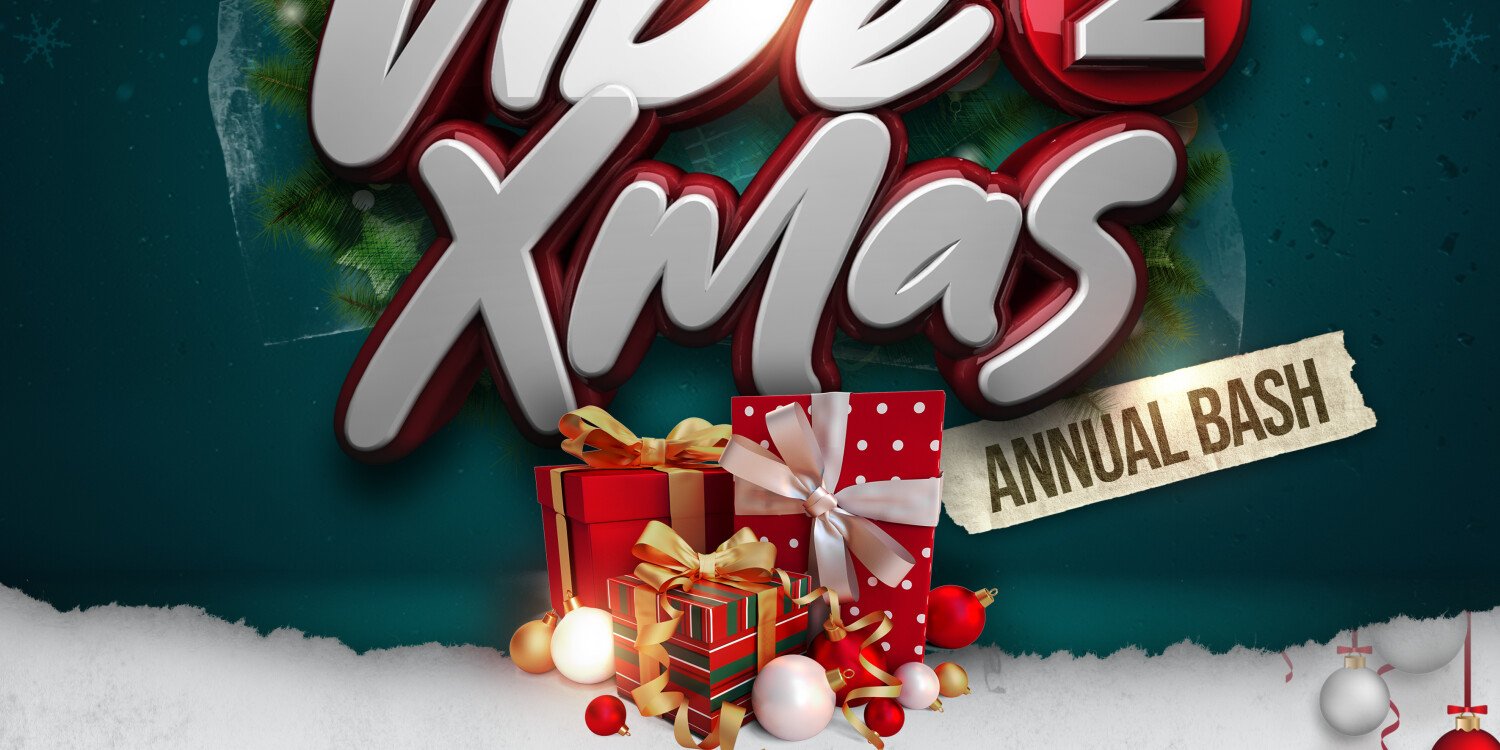 Vibe²Xmas Annual Bash