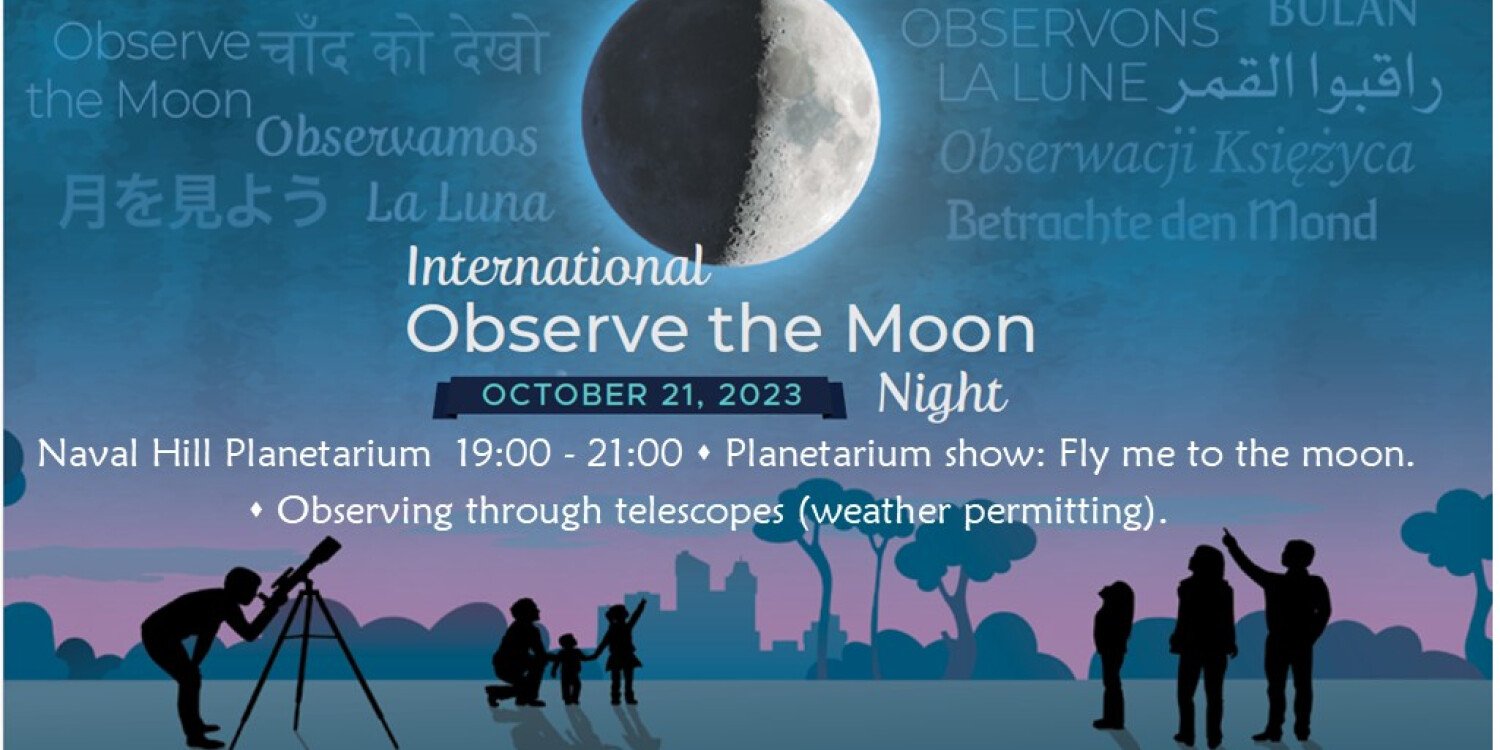 21 October 2023: Fly me to the moon. International Observe the moon day 