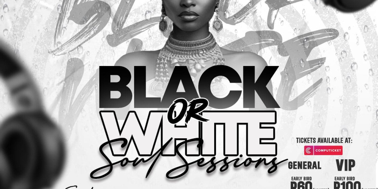 All Black or All White Sunday Soul Sessions 