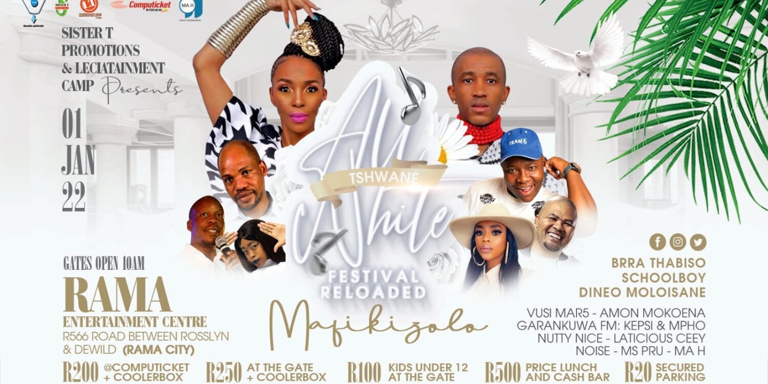 Tshwane All White Festival Reloaded