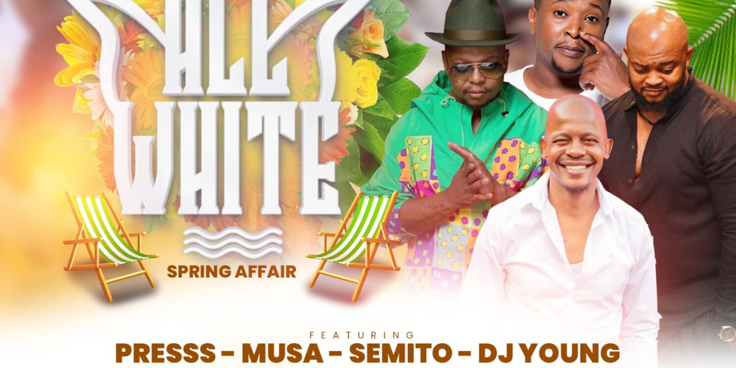 All White Spring Affair ft PRESSS SEMITO MUSA