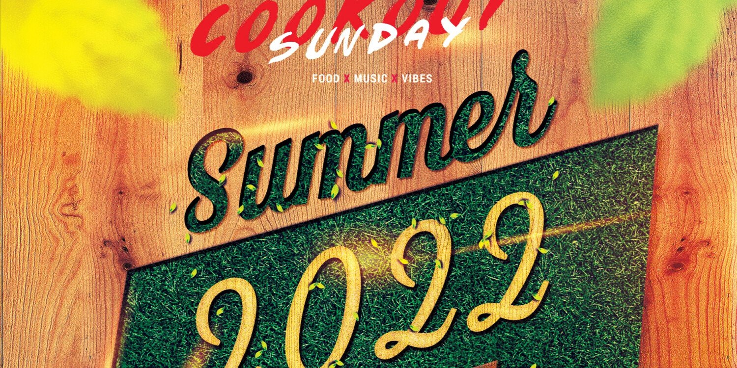 CookoutSunday Summer 2022