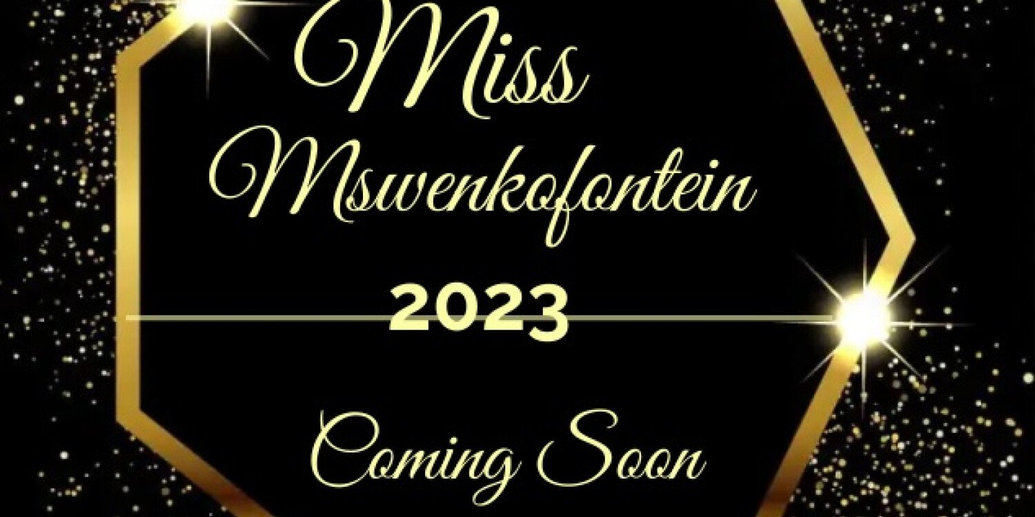 Miss Mswenkofontein 2023