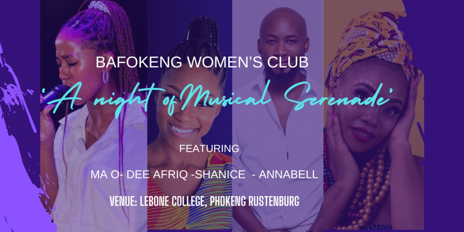 Bafokeng Womens Club- A night of musical Serenade