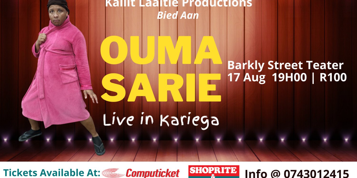 OUMA SARIE Live in Kariega
