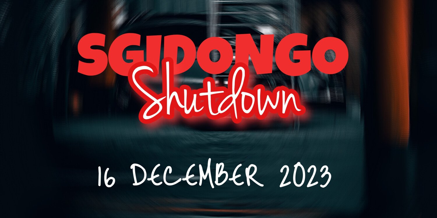 Sgidongo Shutdown 
