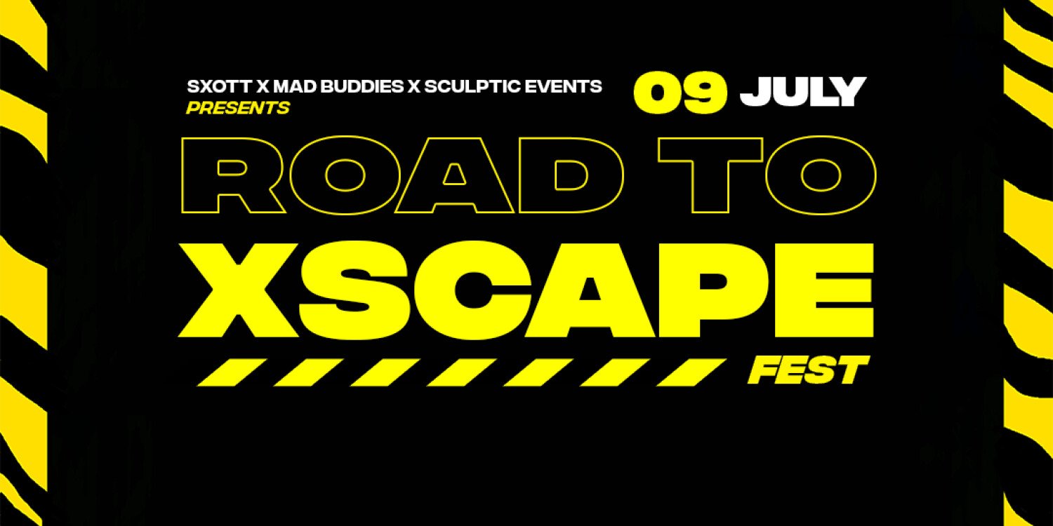 Road to XscapeFest 