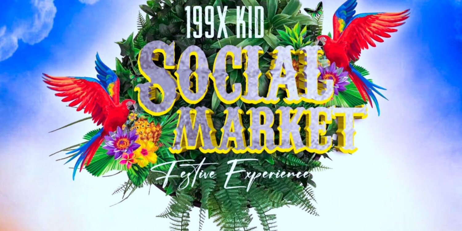 199X KID Social Market Festive Experience 