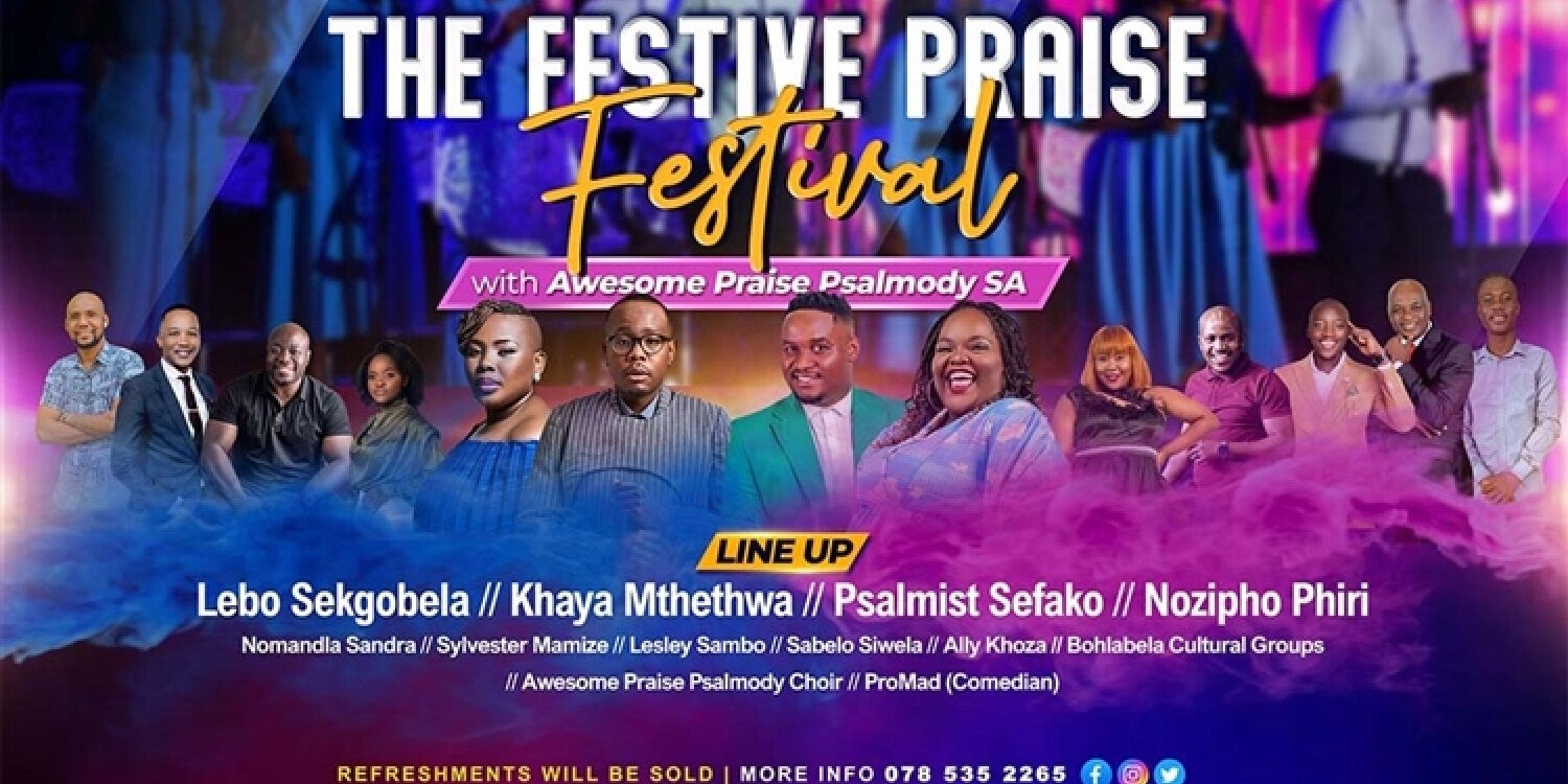 The Festive Praise Festival With Awesome Praise Psalmody SA
