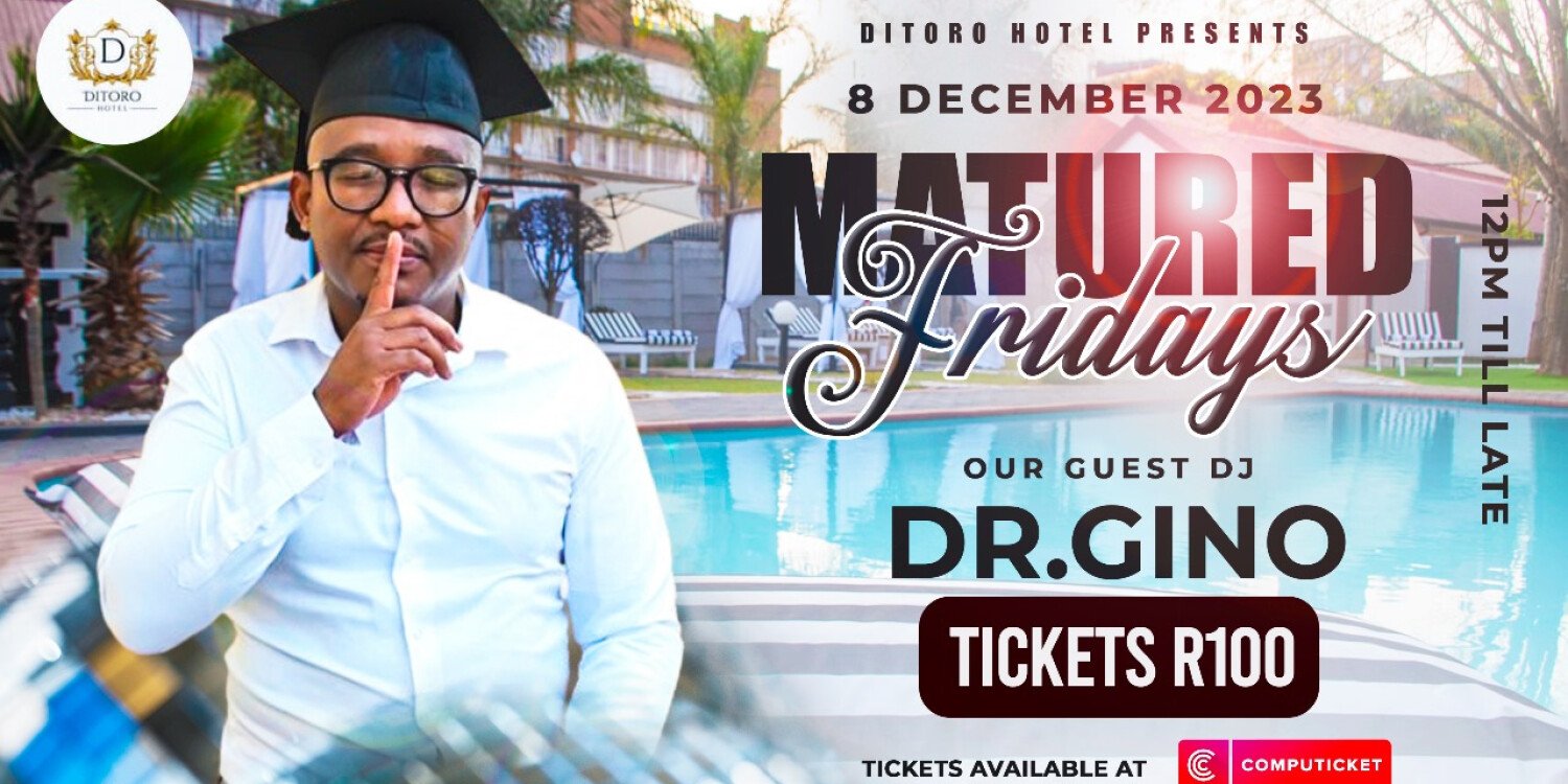 Ditoro Hotel Matured Fridays Event