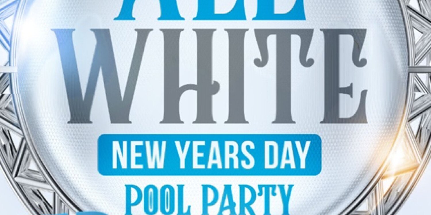 Morgan Pres...New Years Day, All White, Pool Party 