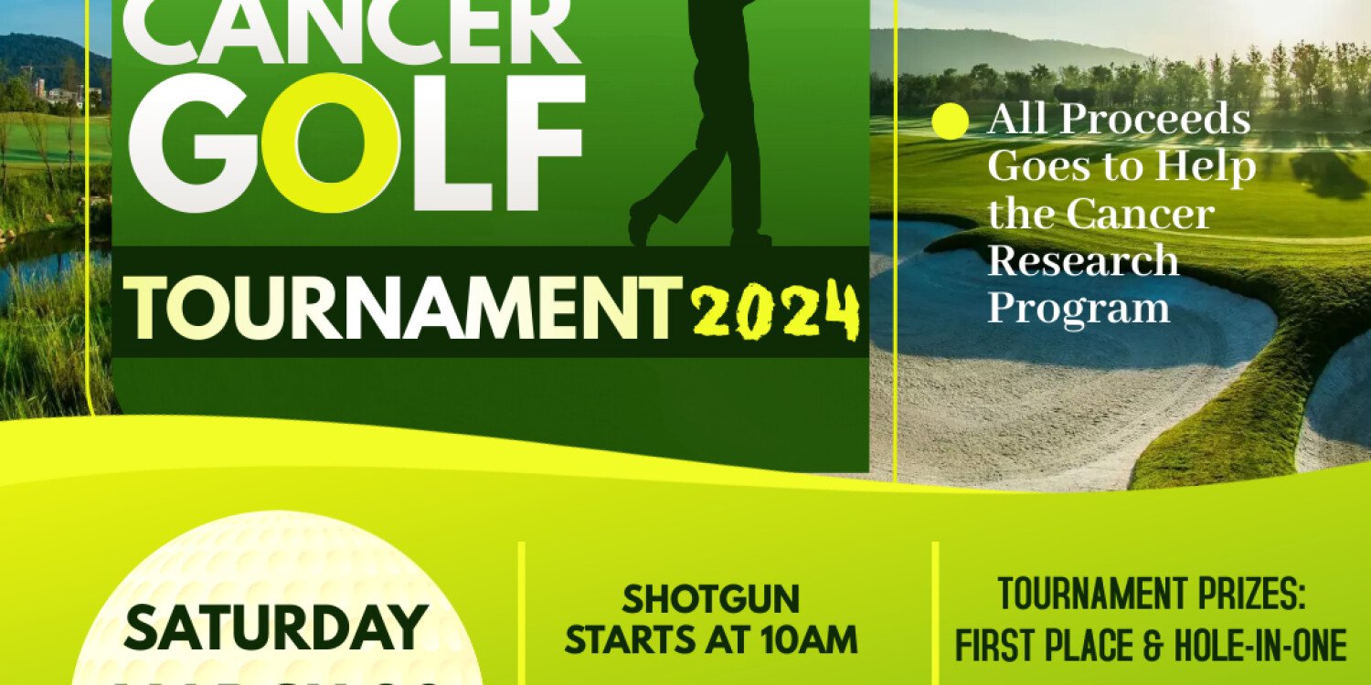 CANCER FUNDRAISING GOLF TOURNAMENT
