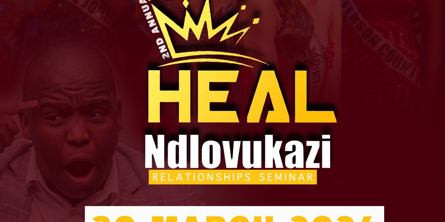 HEAL NDLOVUKAZI SEMINAR 