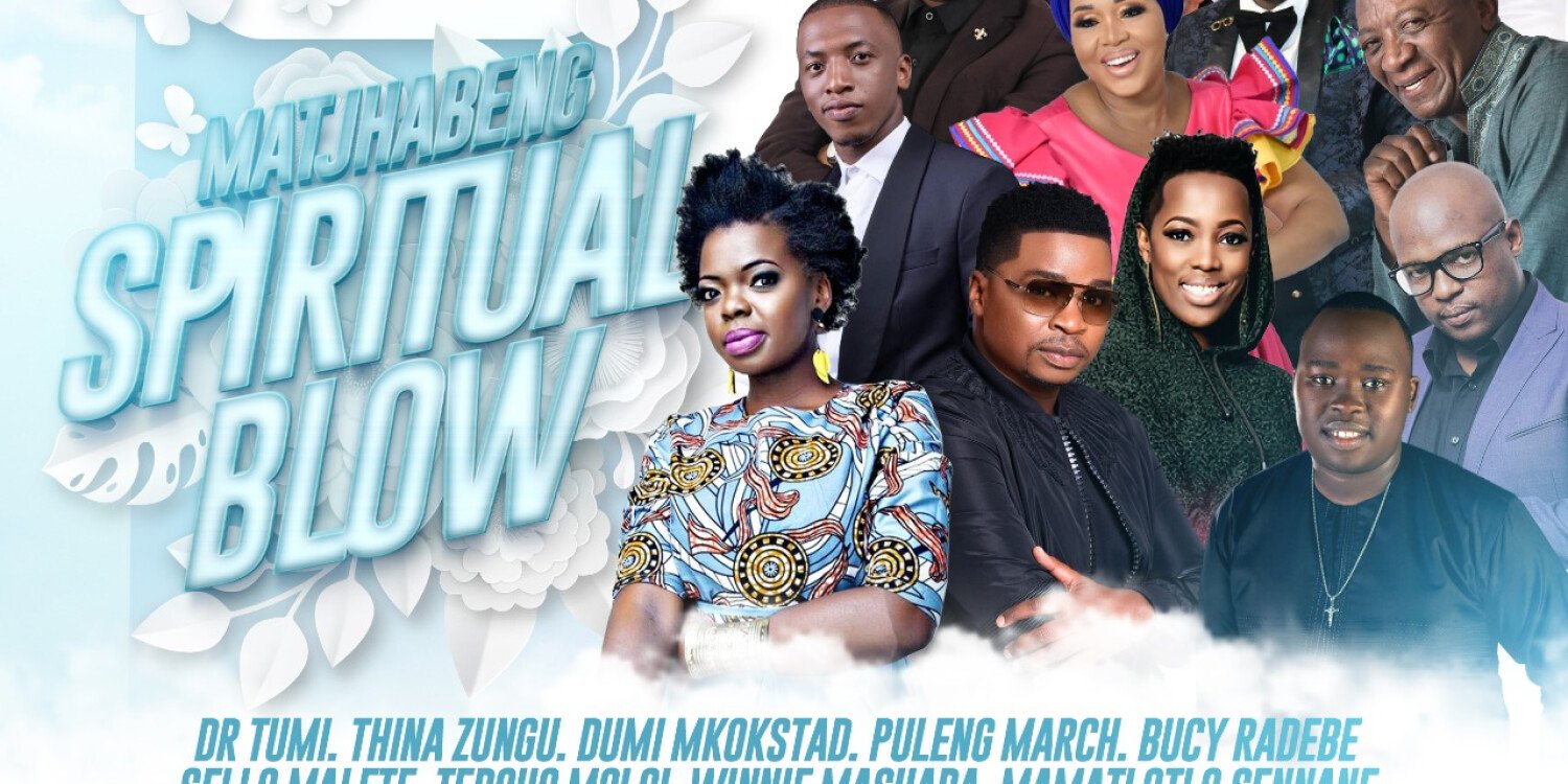 MATJHABENG SPIRITUAL BLOW