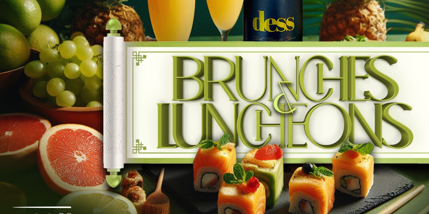 Brunches and Luncheons