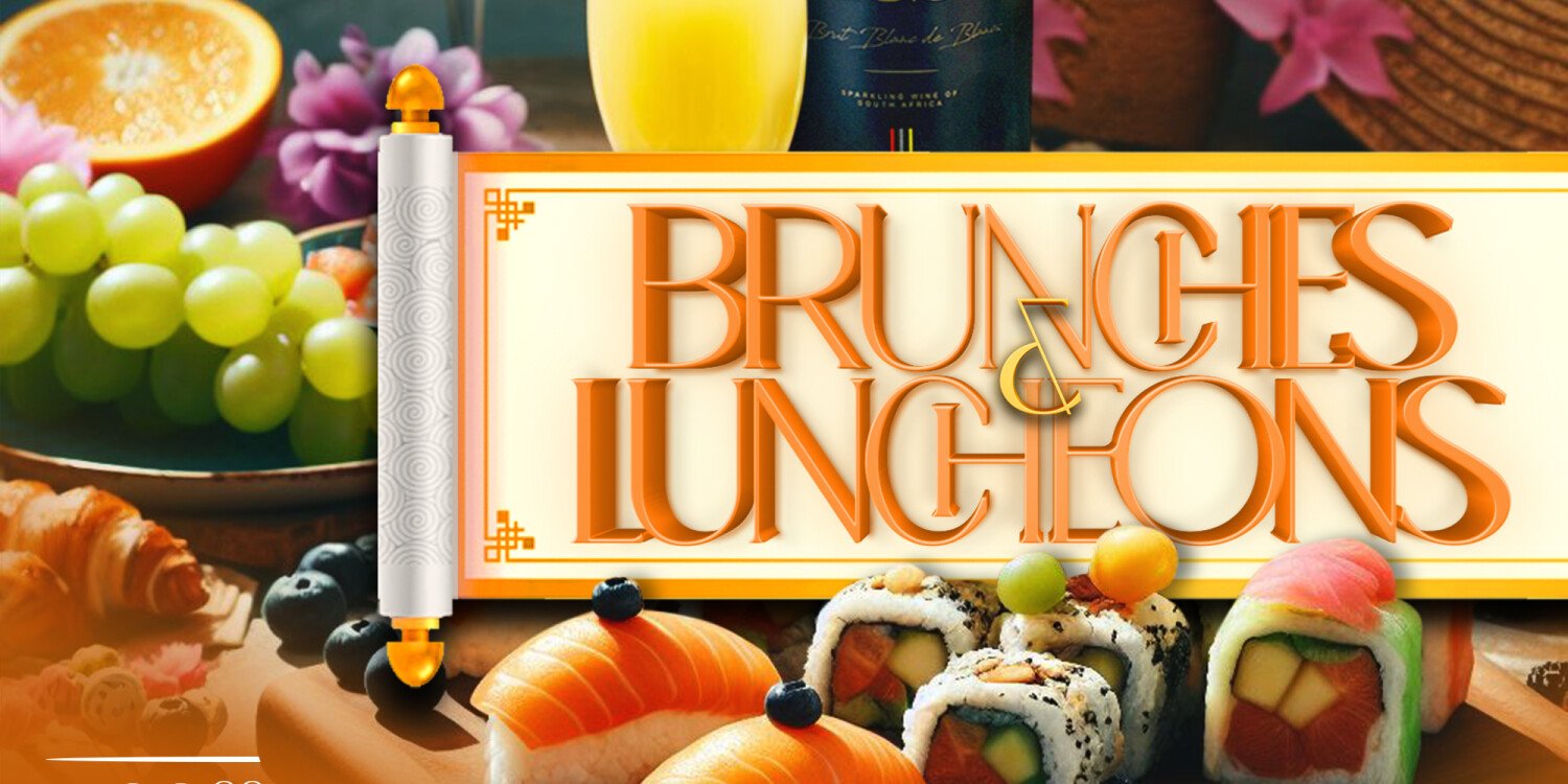 Brunches and Luncheons