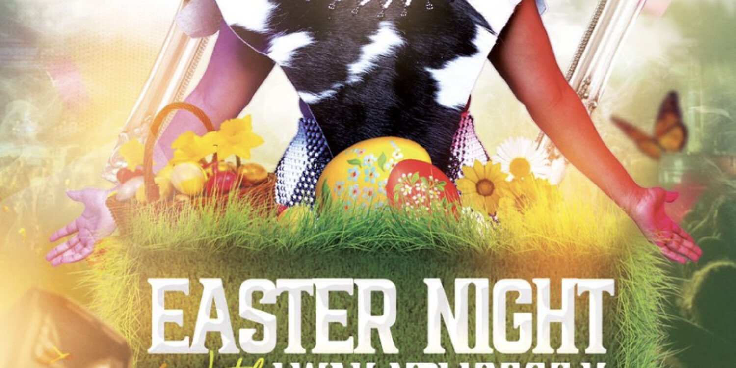 Easter Night with LwaH