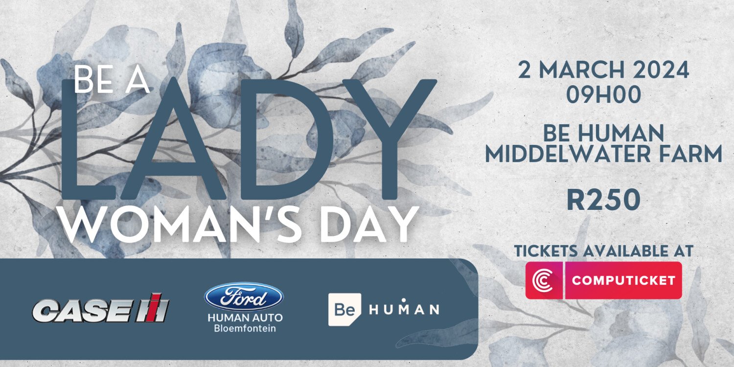 Be A Lady @ Be Human