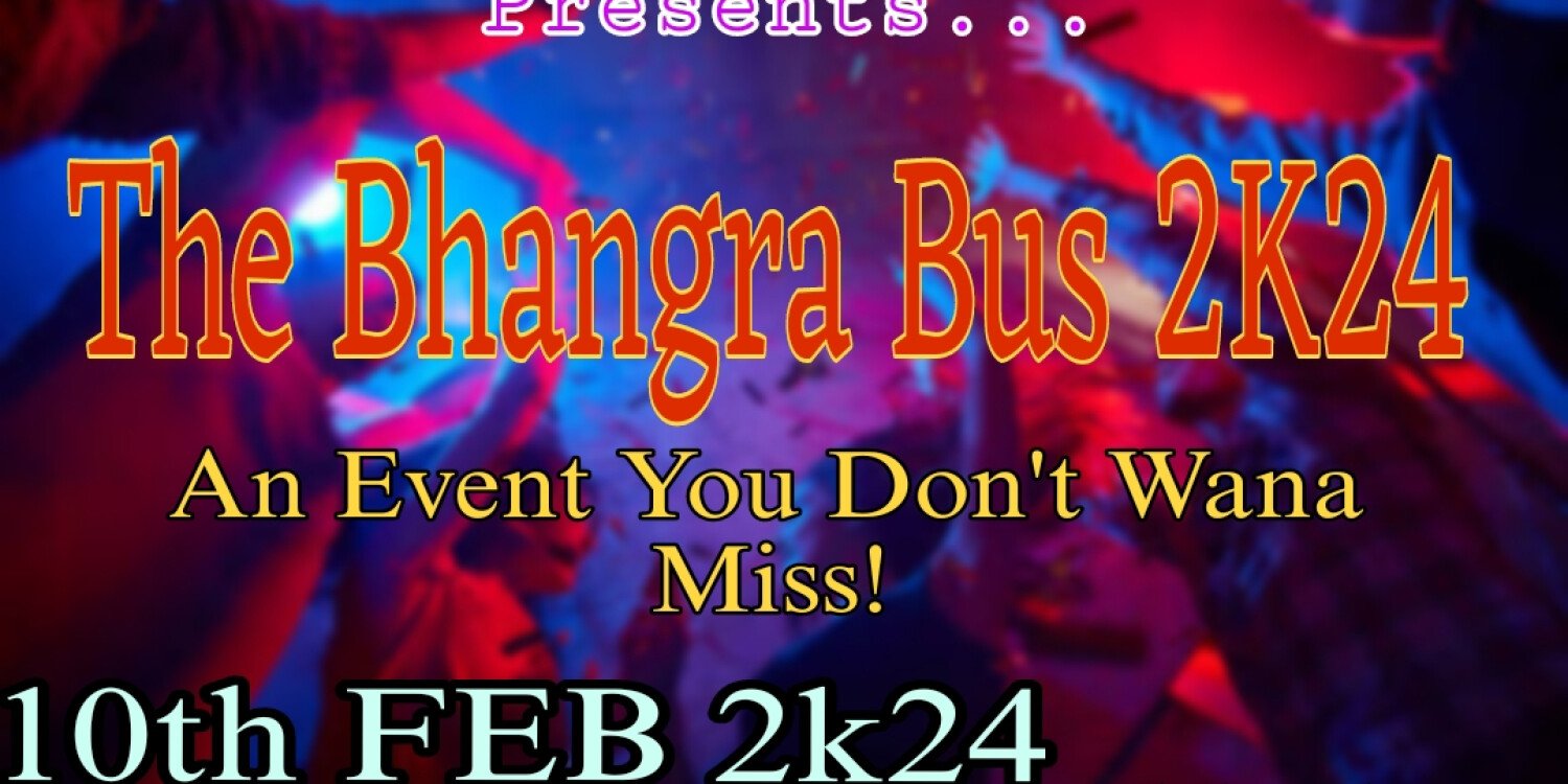 The Bhangra Bus 2k24