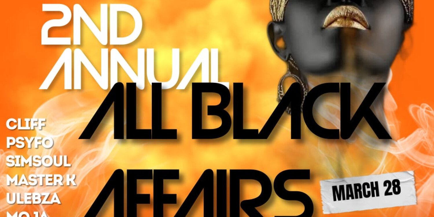 2nd Annual All Black Affairs
