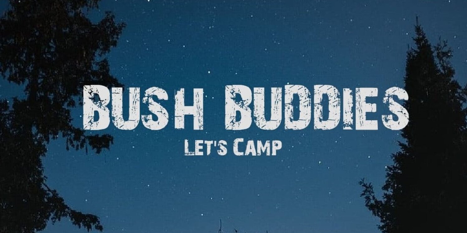 BUSH BUDDIES